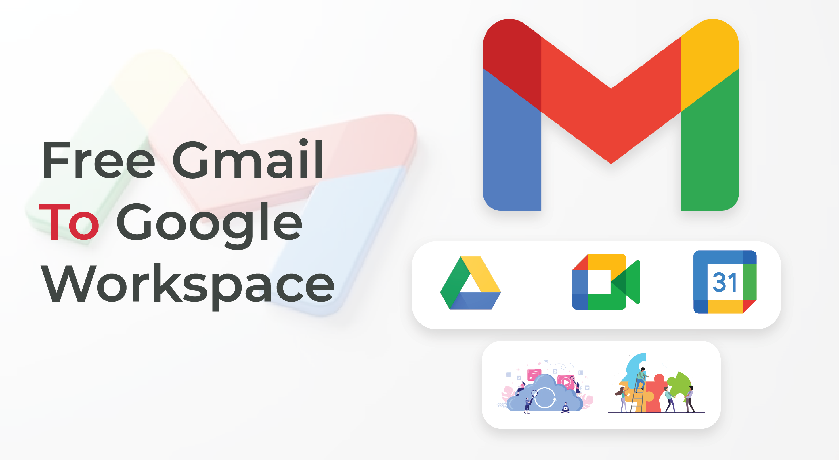 Free Gmail to Google Workspace